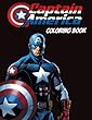 Captain America Coloring Book: Coloring Book for Kids and Adults, Activity Book, Great Starter Book for Children