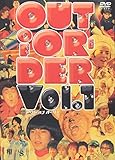 OUT OF ORDER VOL.1