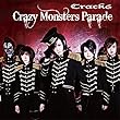 Crazy Monsters Parade (初回限定盤) (DVD付)