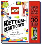 LEGO® Kettenreaktionen: Baue dir 10 bewegliche Maschinen: Neue Tricks fuer deine Steine - mit ueber 30 LEGO® Elementen