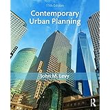 Contemporary Urban Planning 11Th Edition [Paperback] [Jan 01, 2018] John M. Levy
