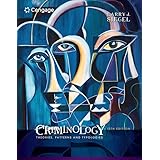 Criminology : Theories, Patterns and Typologies