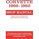 Corvette, 1966-1982: Shop Manual (Motorbooks Workshop)
