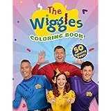 The Wiggles Coloring Book: Jumbo Coloring Book For All Ages With The Wiggles Pictures . A Great Way To Relax And Relieve Stre