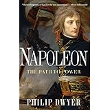 Napoleon: The Path to Power