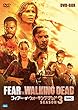 フィアー・ザ・ウォーキング・デッド 3 DVD-BOX