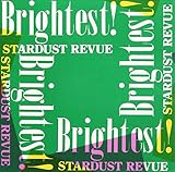 Brightest!