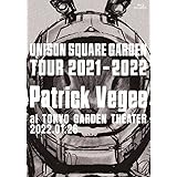 UNISON SQUARE GARDEN Tour 2021-2022「Patrick Vegee」at TOKYO GARDEN THEATER 2022.01.26 (BD) (特典なし) [Blu-ray]