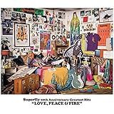 Superfly 10th Anniversary Greatest Hits『LOVE, PEACE & FIRE』<通常盤>