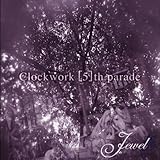 Clockwork [5]th parade