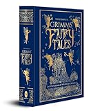 The Complete Grimms' Fairy Tales (Complete Grimms' Fairy Tales; Fingerprint! Classics)