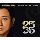 FUMIYA FUJII ANNIVERSARY BEST “25/35" R盤