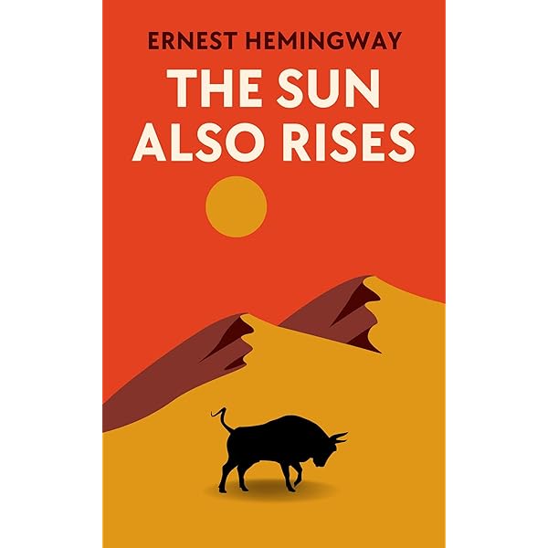 Amazon | The Sun Also Rises: The Original 1926 Unabridged And