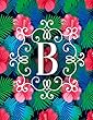 B: Monogram Initial Notebook Blank Lined Book For Writing Large