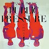 Public Pressure [Analog]