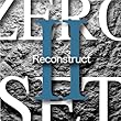 ZERO SET 2 RECONSTRUCT
