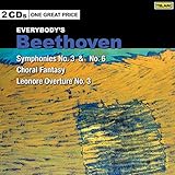 Everybody's Beethoven: Symphonies No. 3 & No. 6