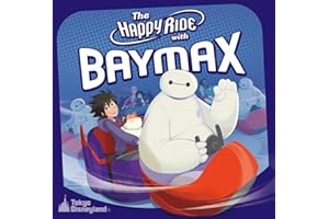 東京ディズニーランド 「ベイマックスのハッピーライド」