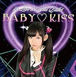 BABY��KISS(���񐶎Y�����/�O�c���zver)