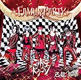 FAMILY PARTY�y�R�h���h���S����������:H�z