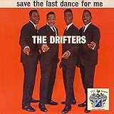 Save the Last Dance for Me