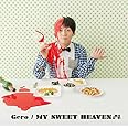 MY SWEET HEAVEN♂♀「OVA「BROTHERS CONFLICT」オープニングテーマ」(初回限定盤)