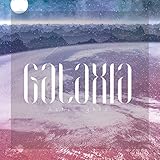 GALAXIA EP
