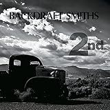 BACKDRAFT SMITHS 2nd