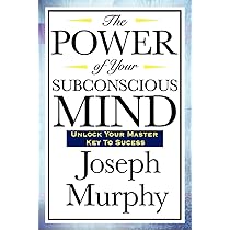 Amazon | The Power of Your Subconscious Mind | Murphy, Joseph