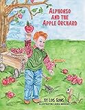 Alphonso and the Apple Orchard (English Edition)