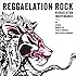 REGGAELATION ROCK