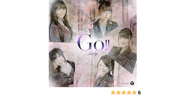 Amazon Lady Go 卒業アルバム Lady 俊龍 只野菜摘 渡部紫緒 森由里子 Sizuk 八重樫ゆう一 Msy よる 牧野信博 Lady アニメ ミュージック