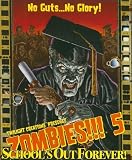 Zombies!!! 5 Schools Out Forever 2nd Ed [並行輸入品]