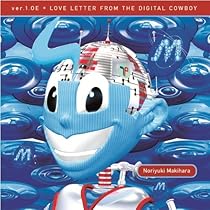 槇原敬之/Ver.1.OE～LOVE LETTER FROM THE DIGI… Amazon Musicで槇原敬之のver.1.0E LOVE LETTER FROM THE DIGITAL