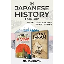 Amazon | Japanese History - 2 Books in 1: Ancient Japan and Modern