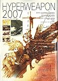 HYPERWEAPON 2007 それぞれのHEAVEN