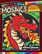 Fantasy Dragon Mosaics Hexagon Coloring Books: Color by Number for Adults Stress Relieving Design (Mosaics Hexagon Color by Number)