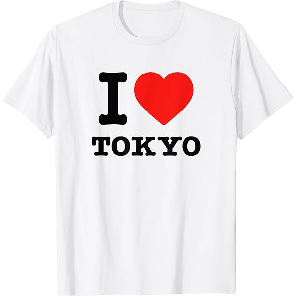 Amazon | 私は東京が大好きです - I LOVE TOKYO Tシャツ | T