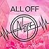 ALL OFF「ALL OFF」