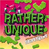 Start Spurt RATHER UNIQUE