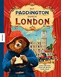 Mit Paddington durch London - Das grosse Pop-Up-Buch zum Film