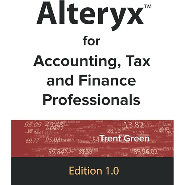 Amazon | Alteryx Designer: The Definitive Guide: Simplify and