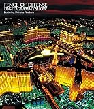 FENCE OF DEFENSE DIGITAGLAMMY SHOW Featuring Daisuke Asakura