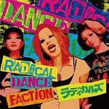 RADICAL DANCE FACTION