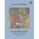 Mahler: Symphonies Nos 3 and 4 in Full Score