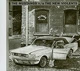 Mustang Vs New Violents
