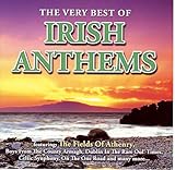 Very Best of Irish Anthems