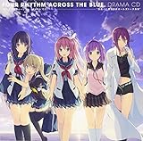 蒼の彼方のフォーリズム・ドラマCD「突発! FC 部深夜のガールズトーク合宿」