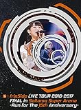 fripSide LIVE TOUR 2016-2017 FINAL in Saitama Super Arena -Run for the 15th Anniversary-(初回限定版type-A VRスコープ付) [Blu-ray]