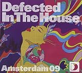 Defected in the House: Amsterdam 09